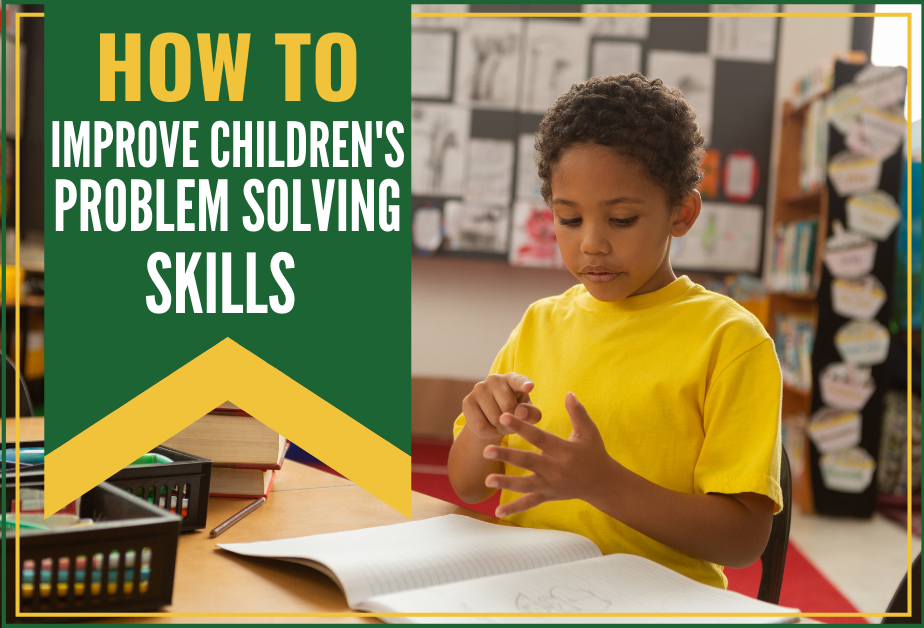 how to improve children's problem solving skills